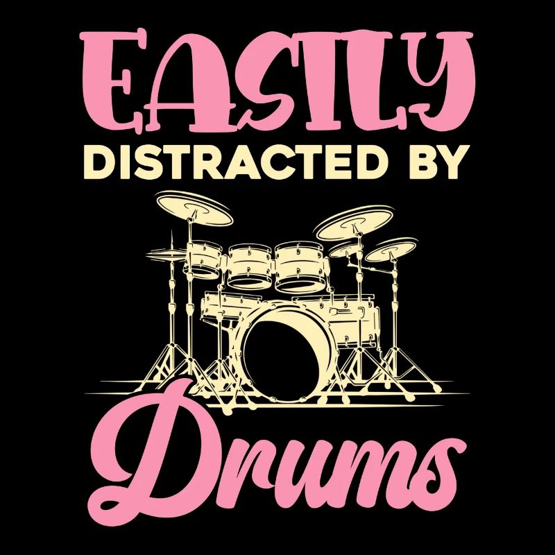 Easily distracted by drums