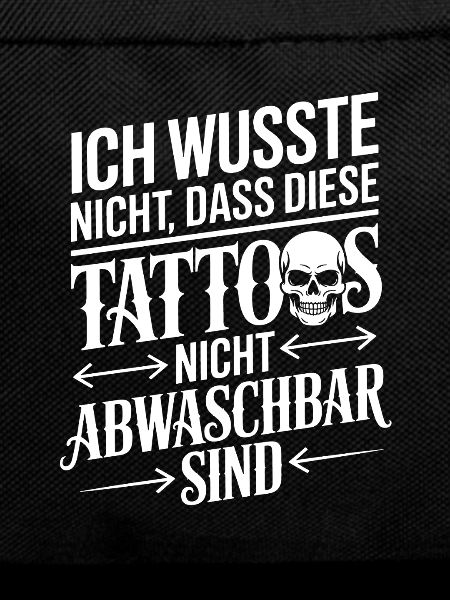 Non Washable Tattoos Saying