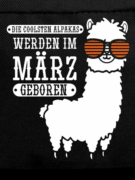 March Birthday Alpaca Saying Funny