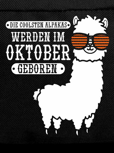 October Birthday Alpaca Saying Funny