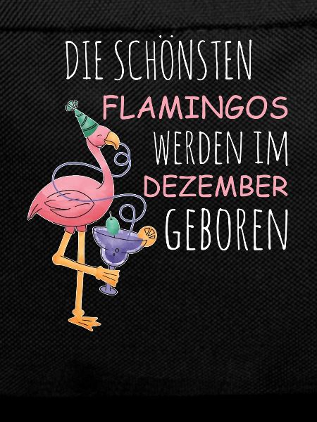 December Birthday Flamingo Saying Funny