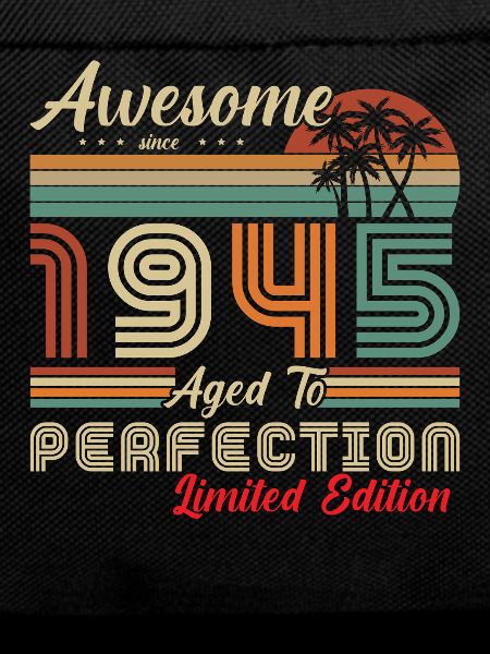 awesome since 1945