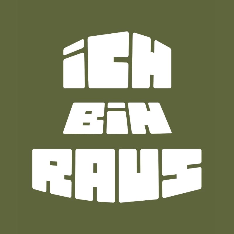 Ich Bin Raus