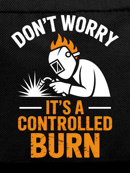 Welder Saying Profession Funny Welder Gift
