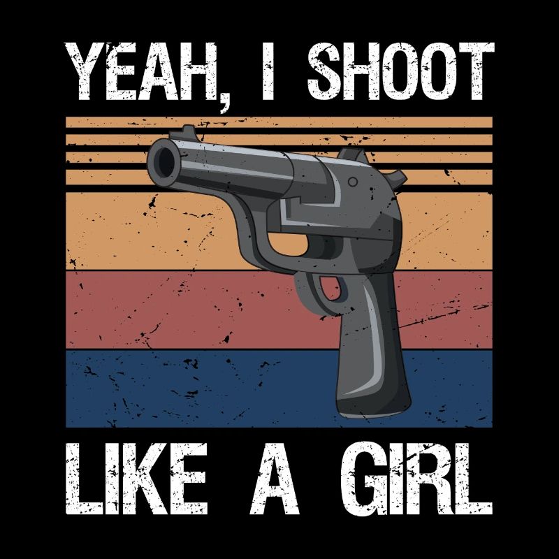 yes I Shoot Like A Girl