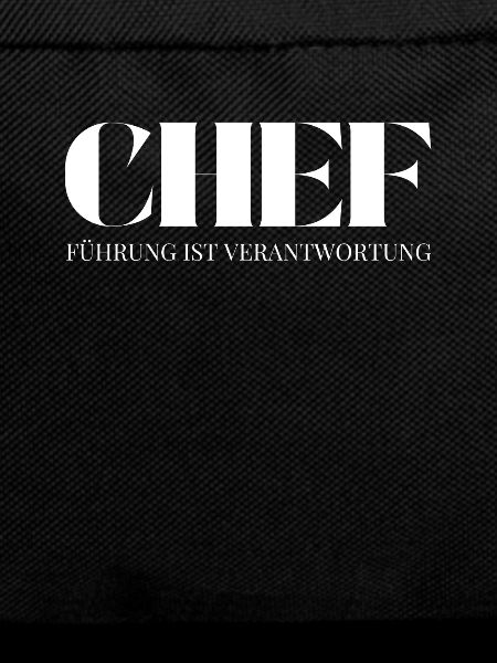 Chef Spruch Führung ist Verantwortung