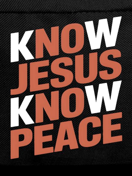 Know Jesus Know Peace