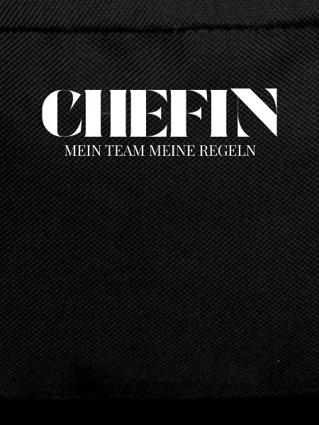 Chefin Spruch Mein Team meine Regeln