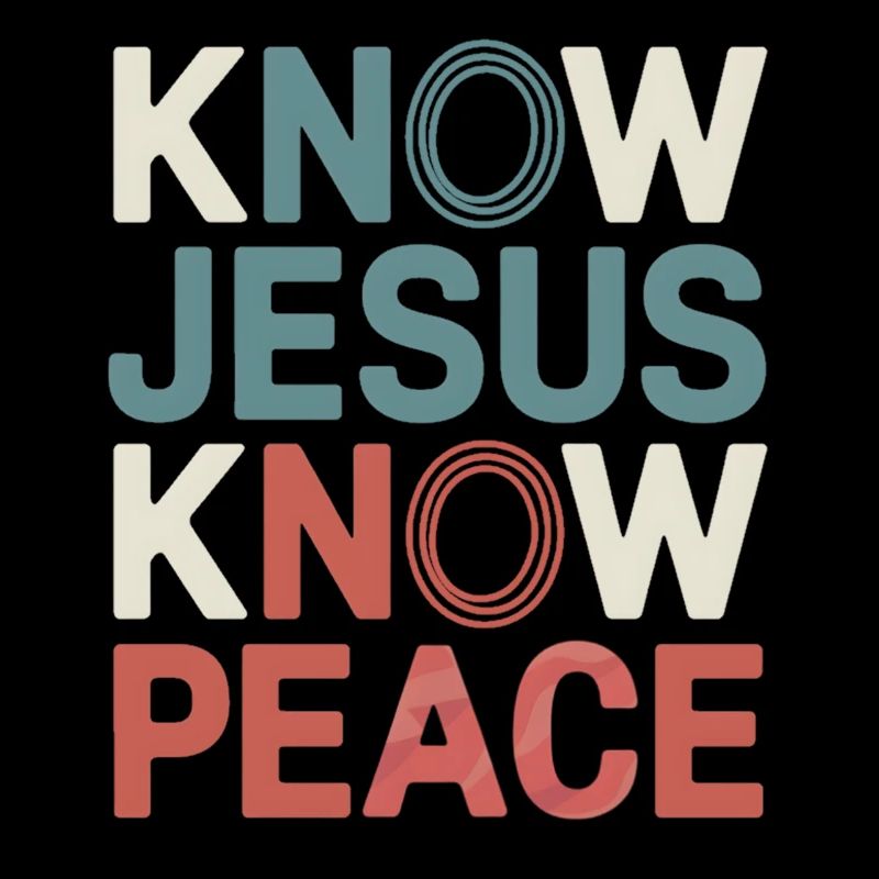 Know Jesus Know Peace
