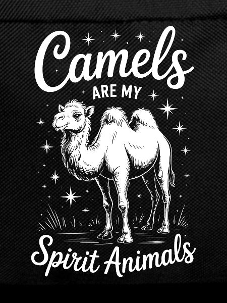 Camel Saying, Funny Camel Gift