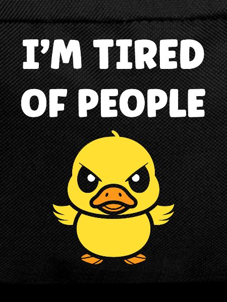 Groggy duck exhausts people