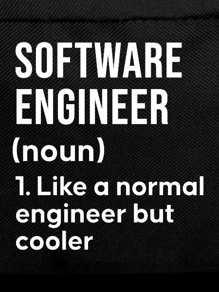 Software Engineer Saying Shirt