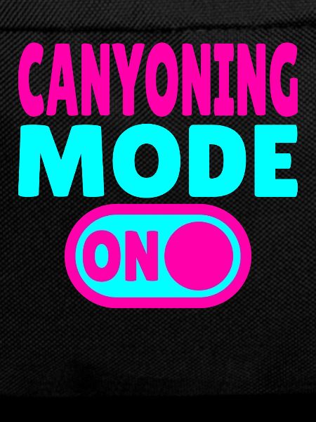 Canyoning Mode ON – Schalter auf Adrenalin