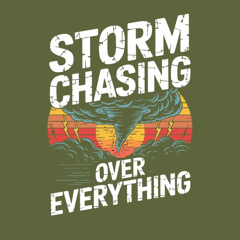  Storm Chasing Over Everything Tornado Jäger