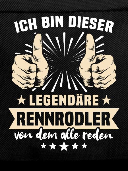 Rennrodler Sprüche