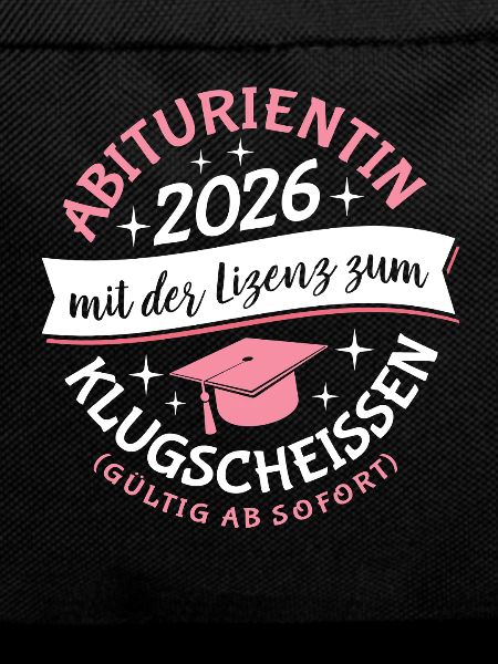 Abiturientin 2026 - Abitur - Klugscheißer Lizenz