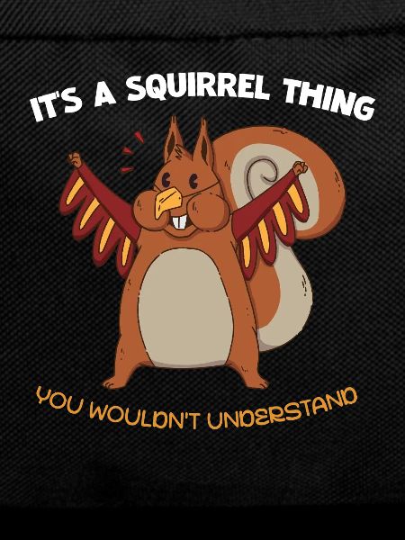 Winged Squirrel Saying