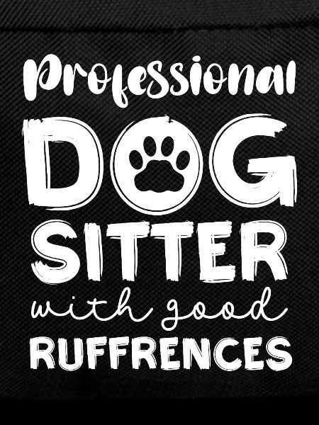 Dog sitters with good references