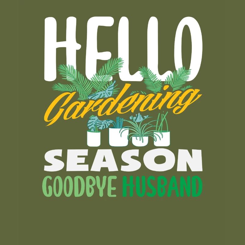 Hallo Gartensaison Auf Wiedersehen Ehemann