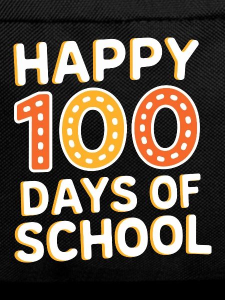 Happy 100 Days Of School
