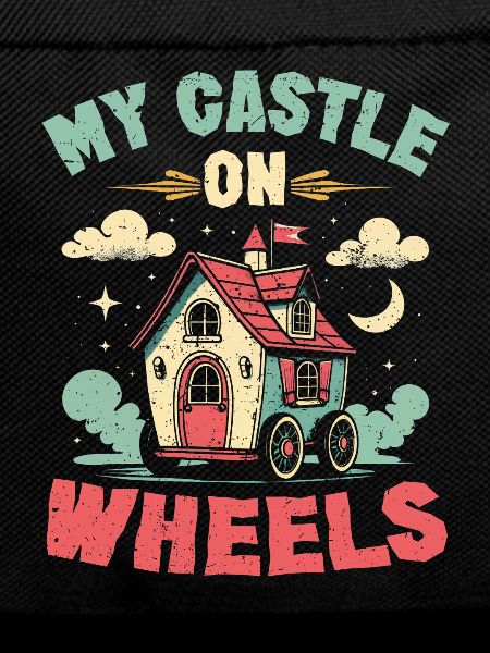 Tiny House My Castle On Wheels