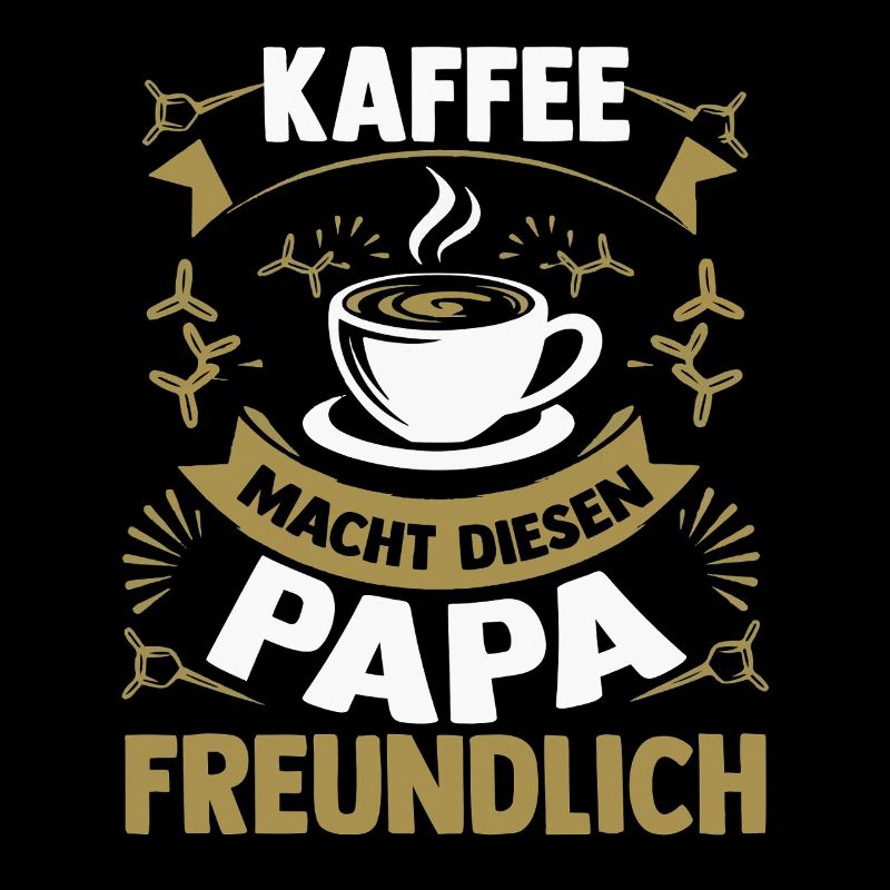 Coffee Father Father's Day Dad