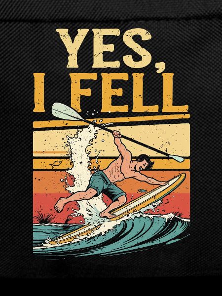 Stand Up Paddle Yes I Fell