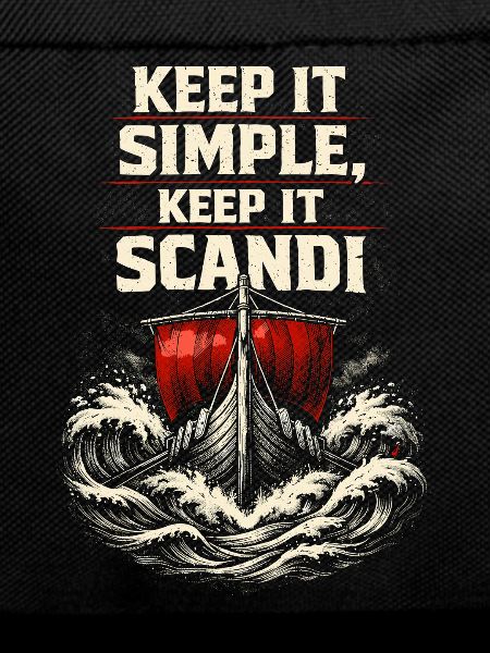 Scandinavian Viking Keep It Scandi