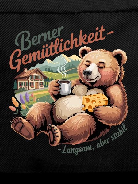 Bernese cosiness Slow but stable Funnier