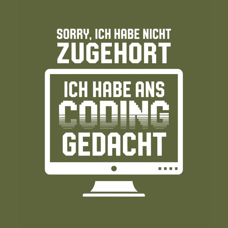 Coding Gedanke statt Zuhören