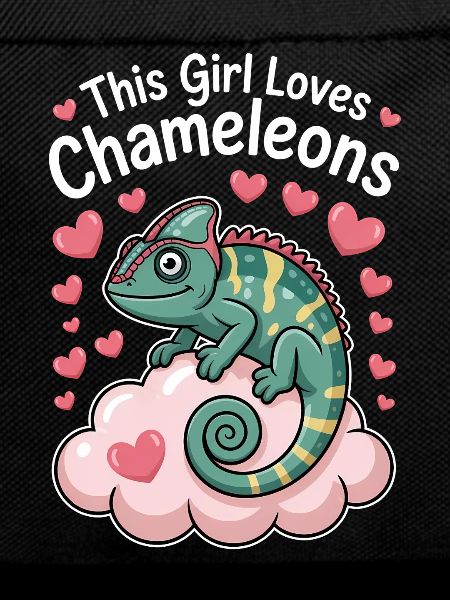 Chameleon Sayings Funny Chameleons Gift