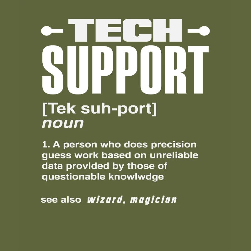Lustige Tech Support Definition Magier IT