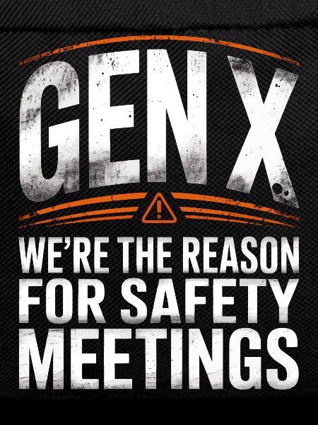 Gen X Security Meetings Saying