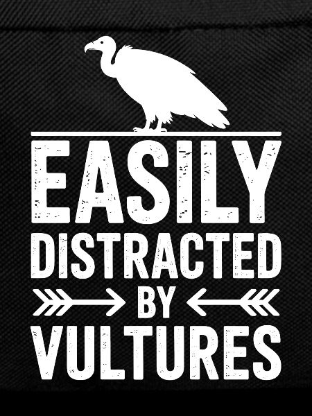 Vulture Sayings Vulture Funny Vulture Gift