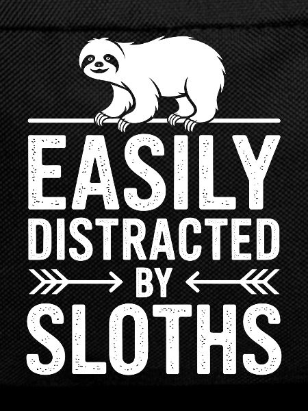Sloth Sayings Funny Sloths Gift