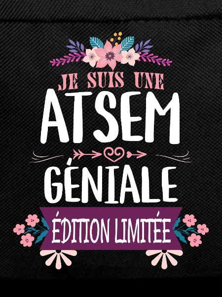 ATSEM Géniale Édition Limitée