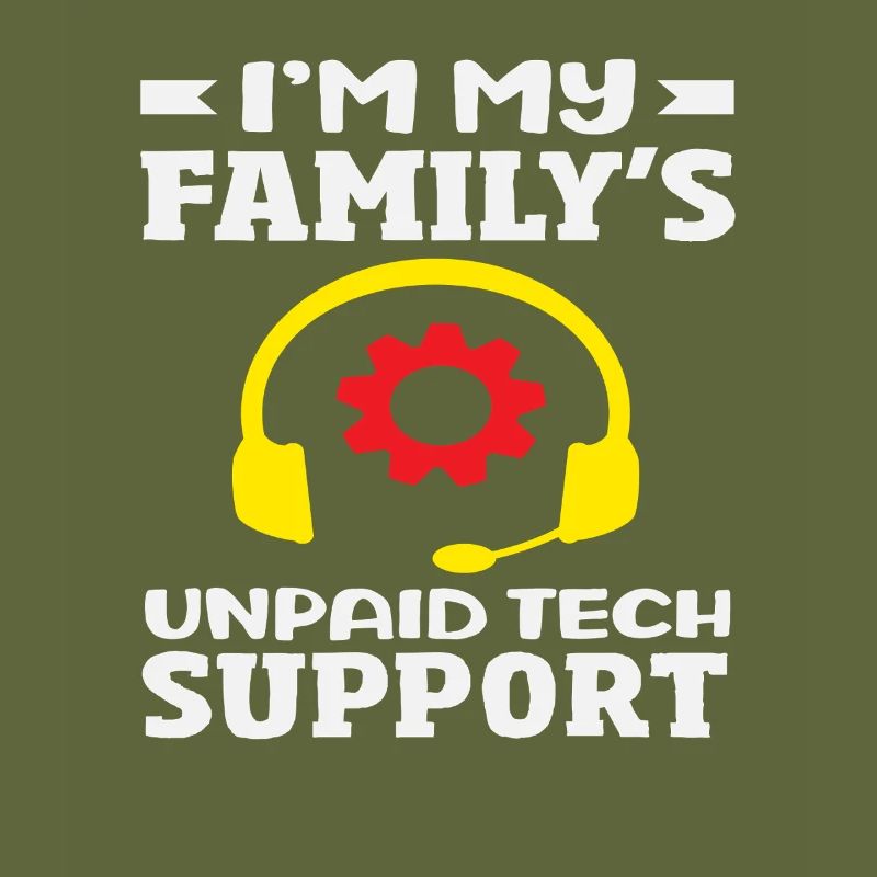The family's unpaid tech support