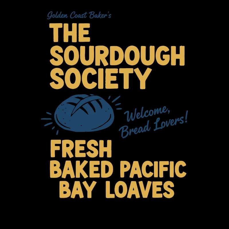 Sourdough Bread Baking Baker Sourdough Society