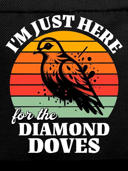 Funny Diamond Dove Sayings