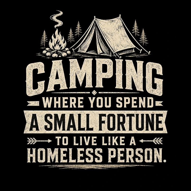 Camping Luxus-Spruch: Zeltpreis-Witz