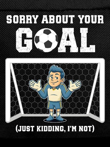 Funny Soccer Goalie