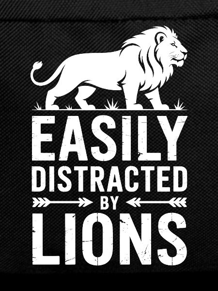 Lion Sayings Lion Funny Lion Gift