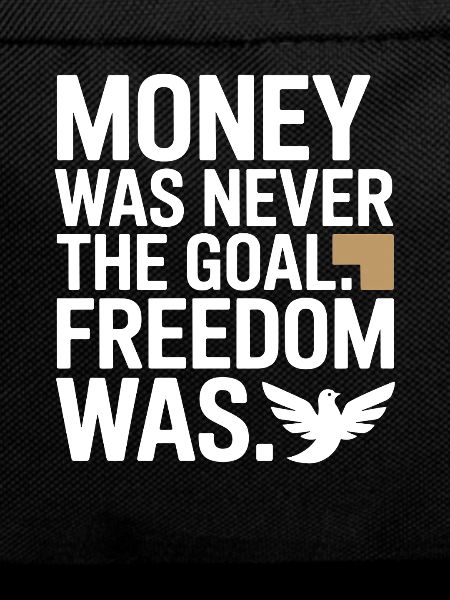 Money Goal Freedom Mindset Entrepreneur Freedom