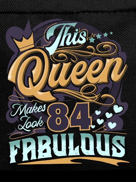 84th Birthday Queen