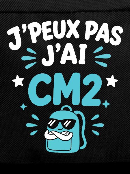 J'peux pas j'ai CM2