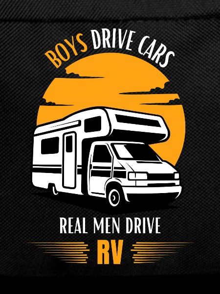 Real Men Drive RV
