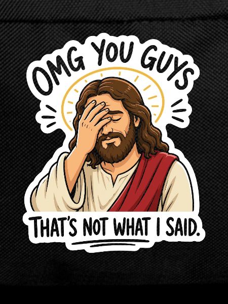 Jesus Facepalm Saying Sticker