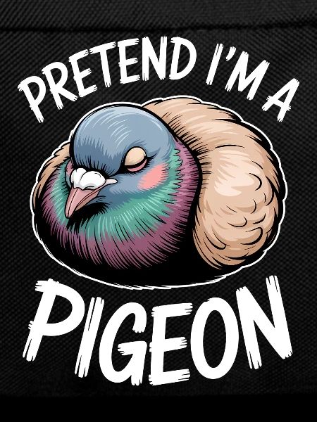 Dove Sayings Birds Funny Doves Gift
