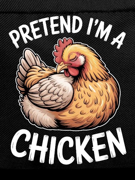 Chicken Sayings Chicken Funny Chicken Gift