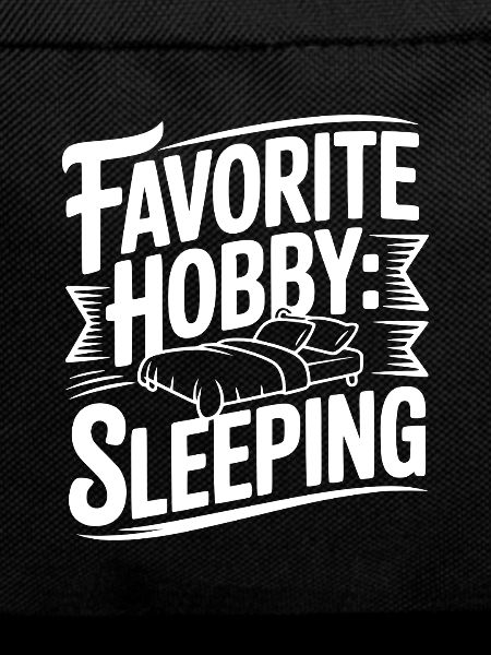 Favorite Hobby: Sleeping